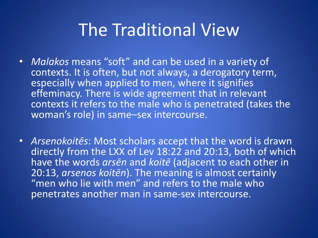the traditional view