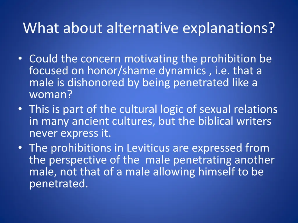 what about alternative explanations 2