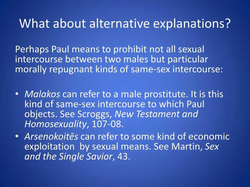 what about alternative explanations 3