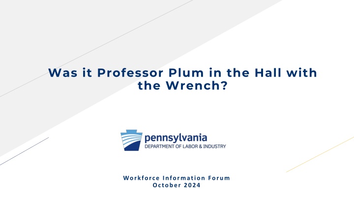 was it professor plum in the hall with the wrench