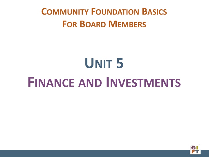 c ommunity f oundation b asics f or b oard