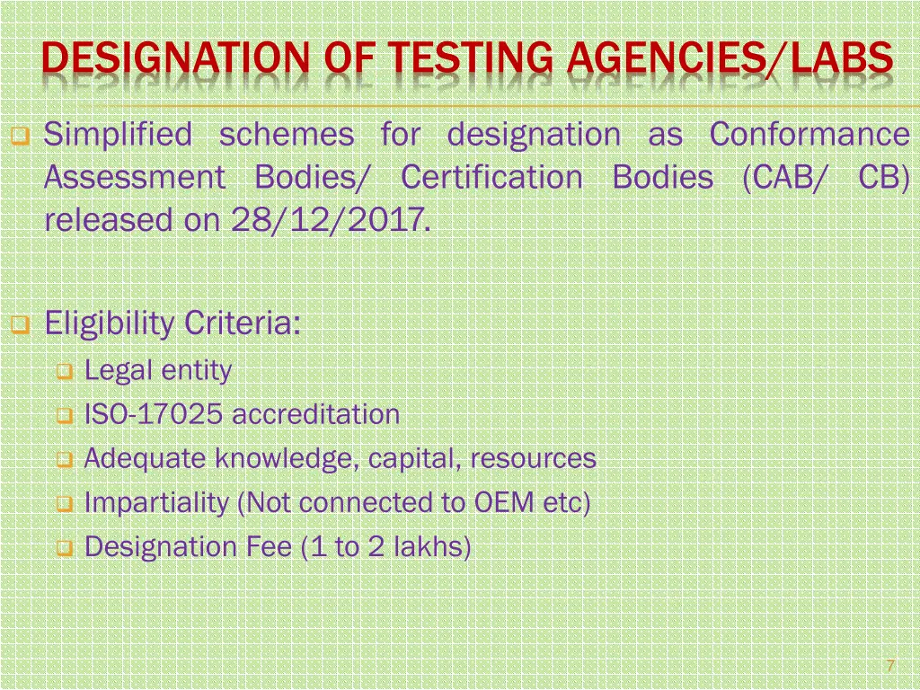 designation of testing agencies labs