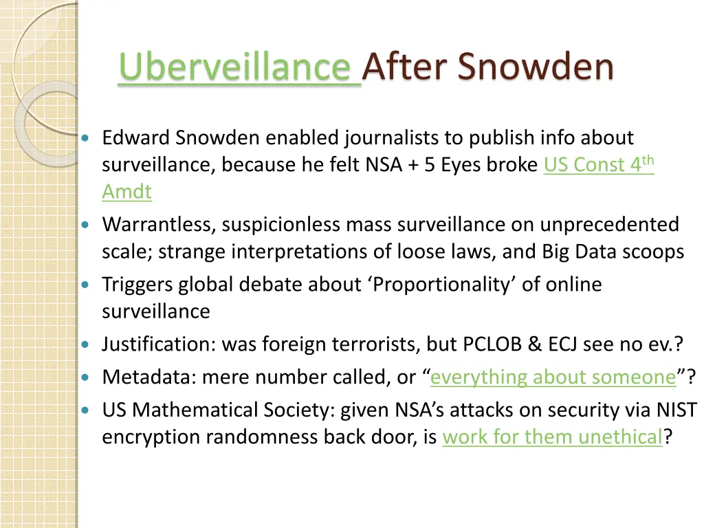 uberveillance after snowden