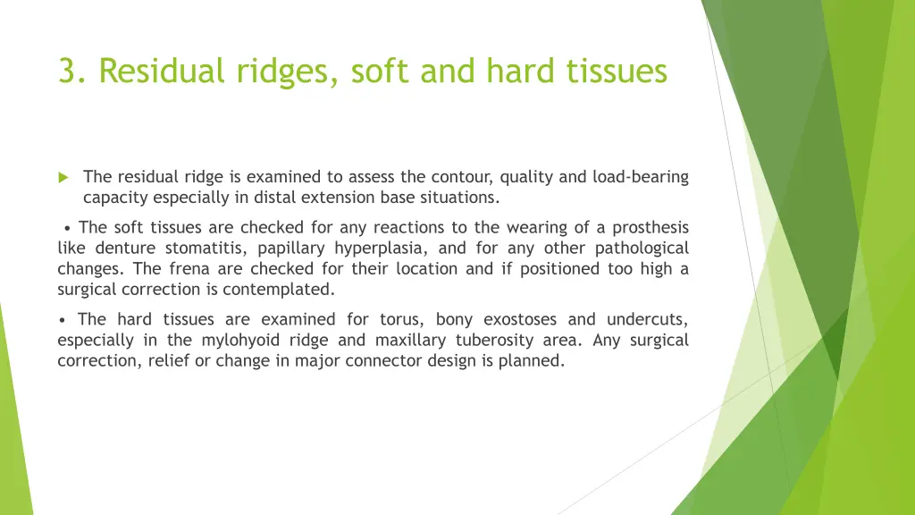 3 residual ridges soft and hard tissues