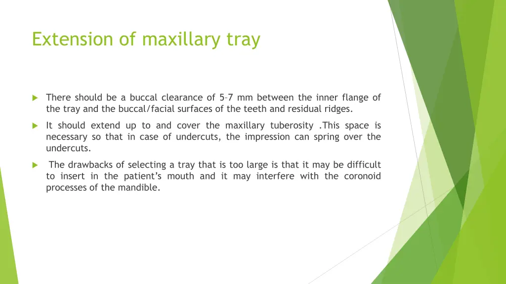 extension of maxillary tray