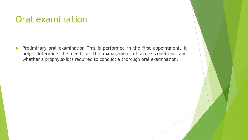 oral examination