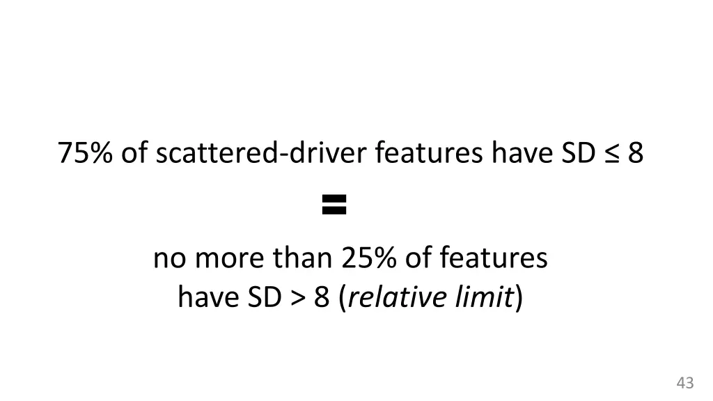 75 of scattered driver features have sd 8