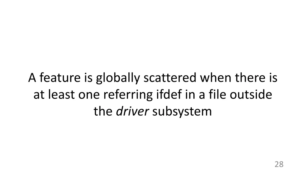 a feature is globally scattered when there