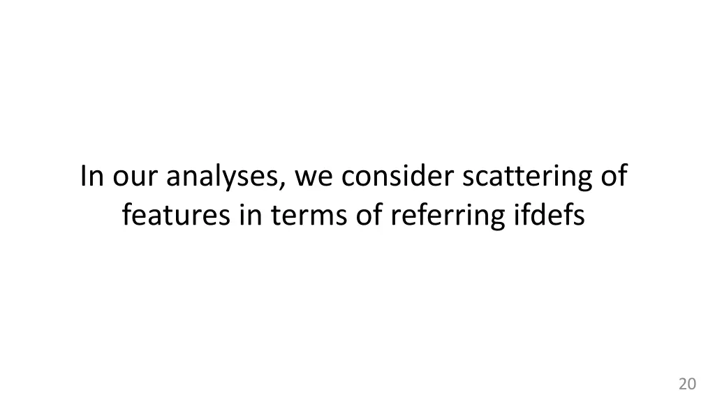 in our analyses we consider scattering