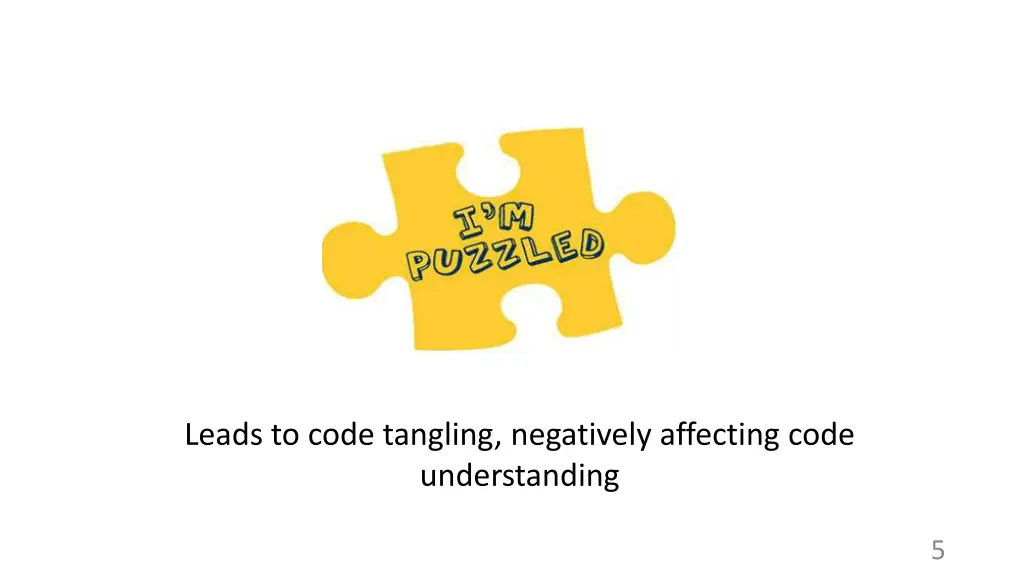 leads to code tangling negatively affecting code
