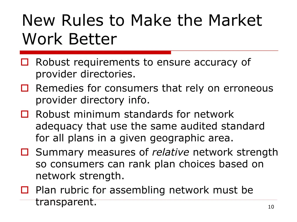 new rules to make the market work better