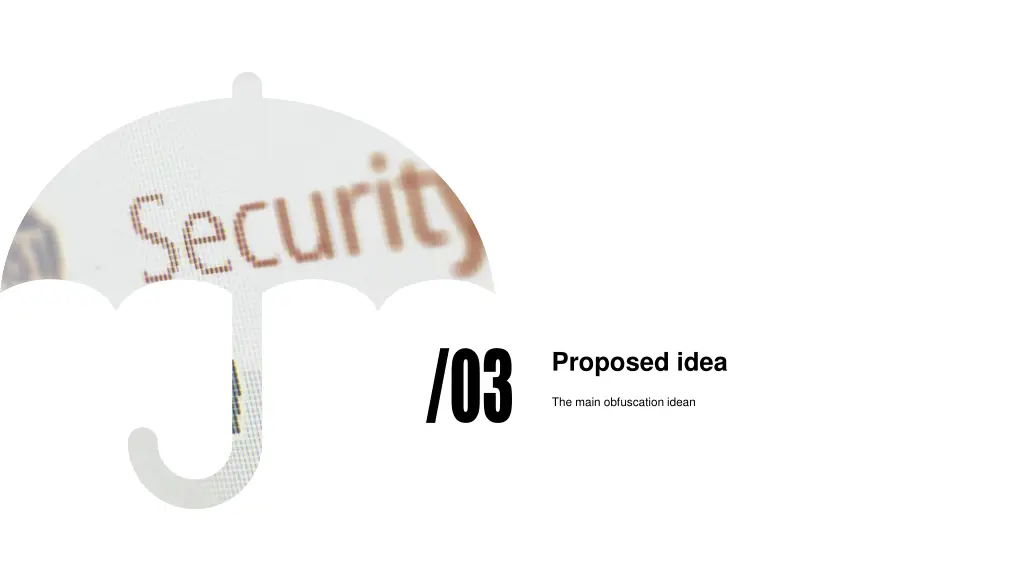 proposed idea