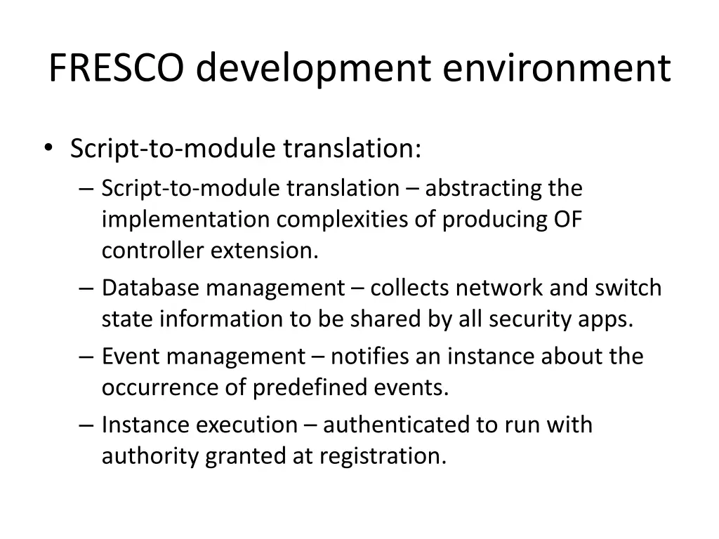 fresco development environment