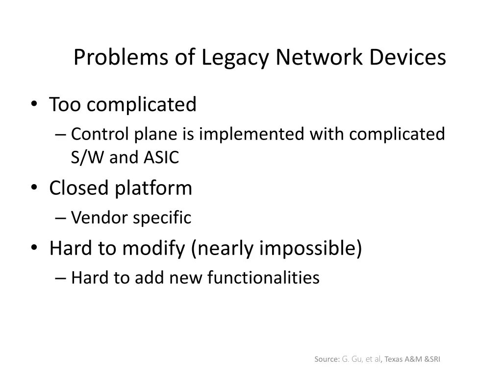 problems of legacy network devices