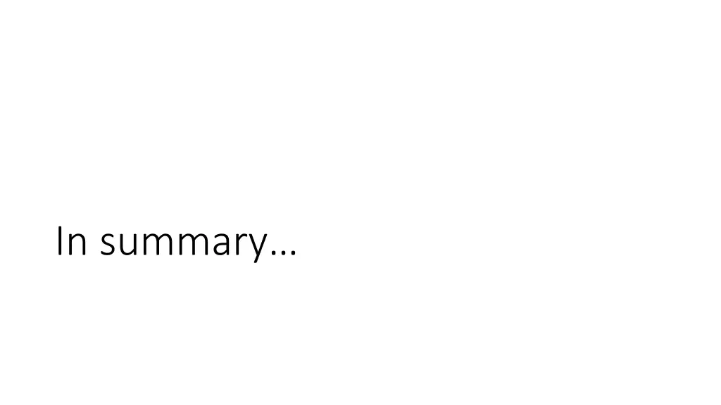 in summary