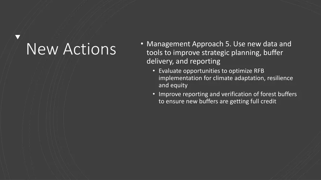 management approach 5 use new data and tools