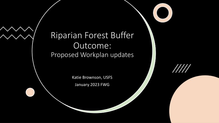 riparian forest buffer outcome proposed workplan