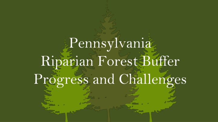 pennsylvania riparian forest buffer progress