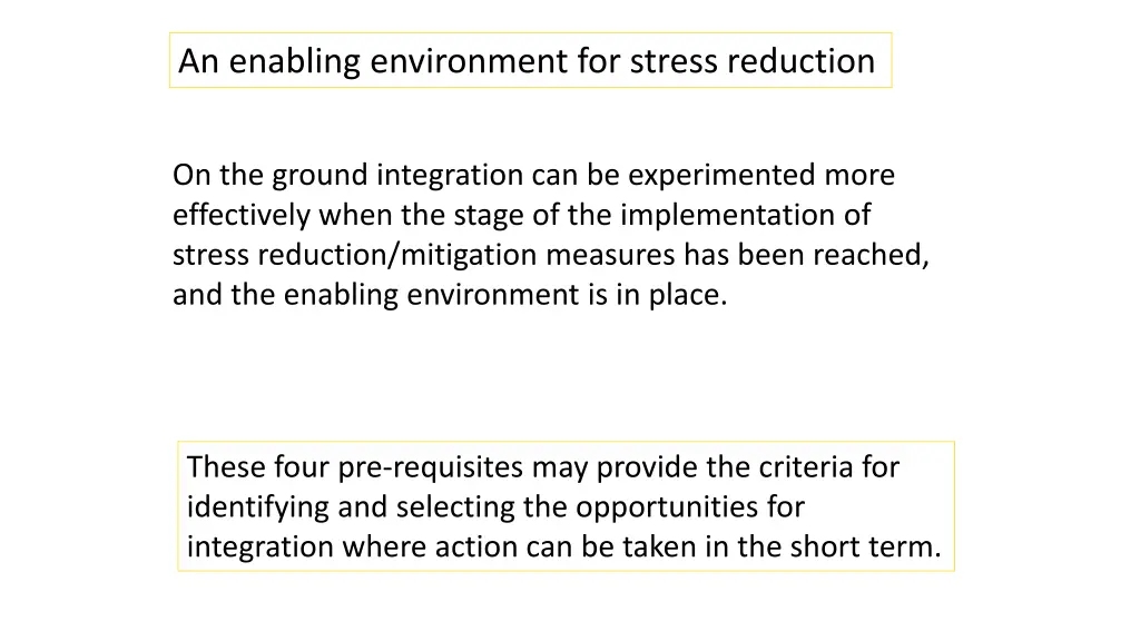 an enabling environment for stress reduction