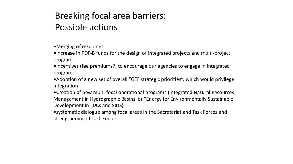 breaking focal area barriers possible actions