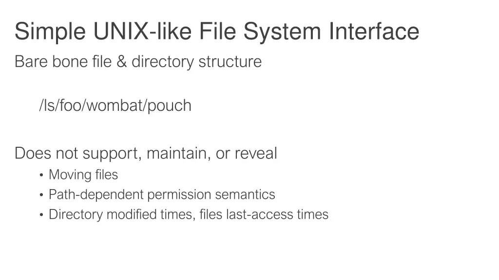 simple unix like file system interface bare bone 1