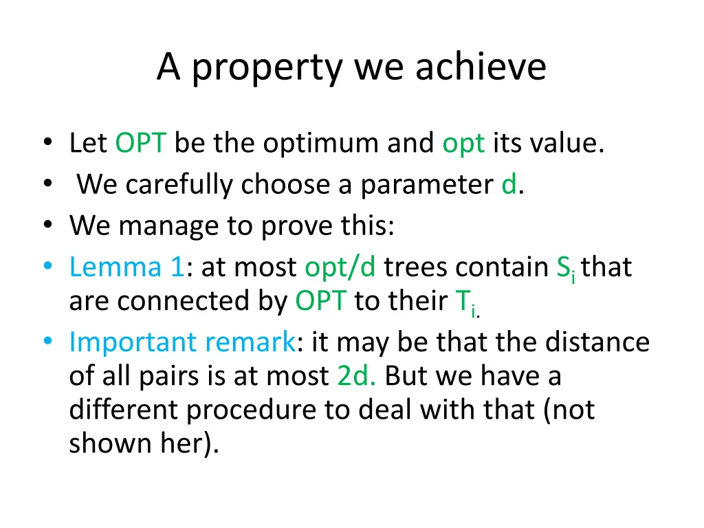 a property we achieve
