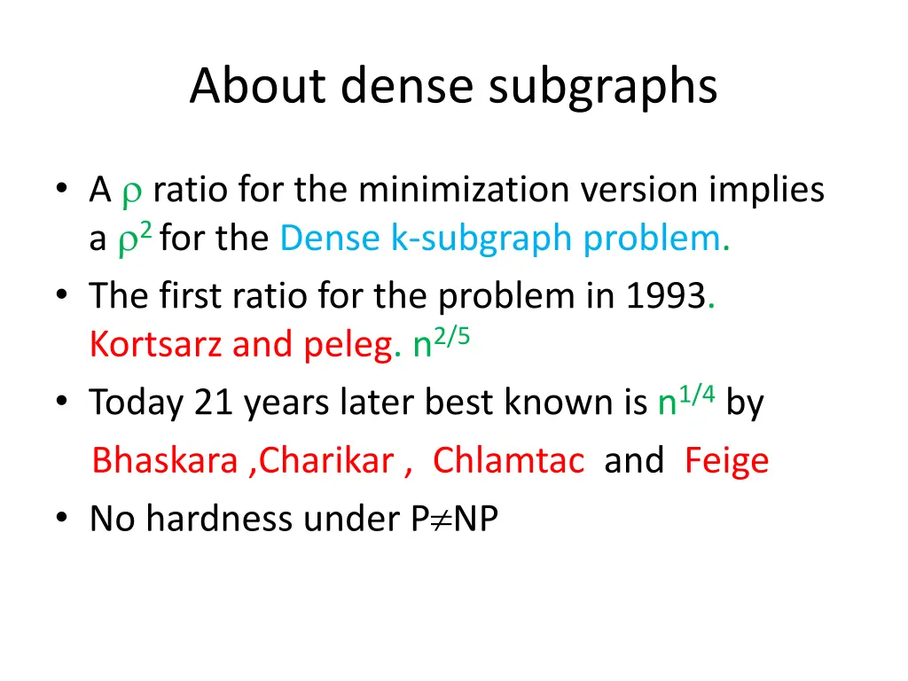 about dense subgraphs