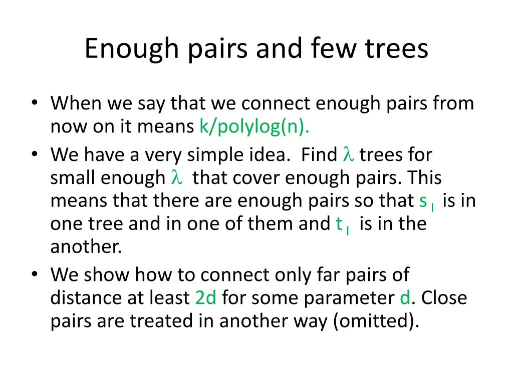 enough pairs and few trees