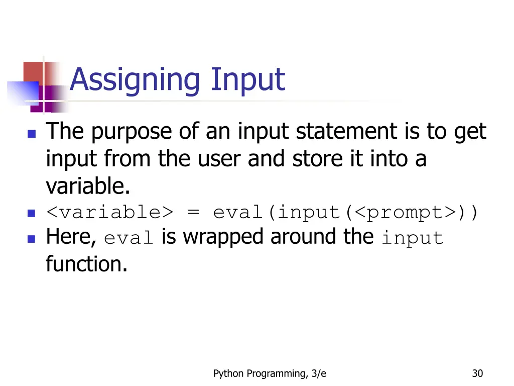 assigning input