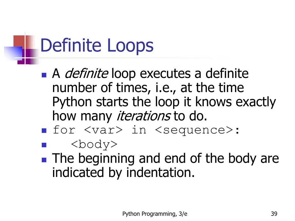 definite loops