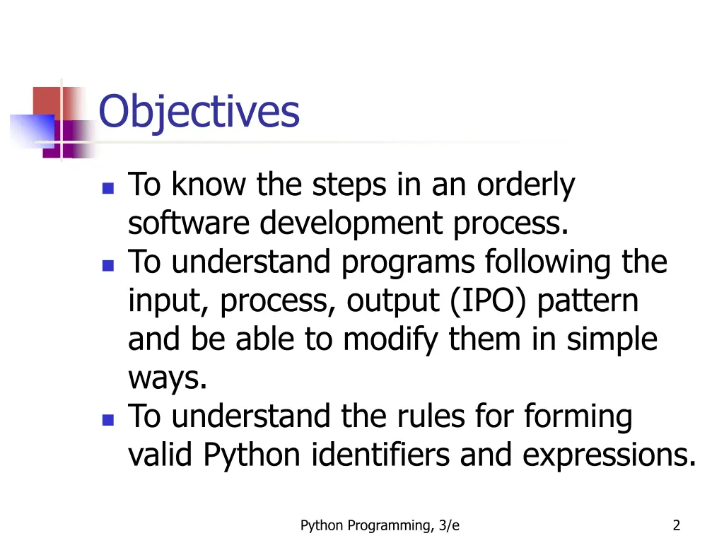 objectives