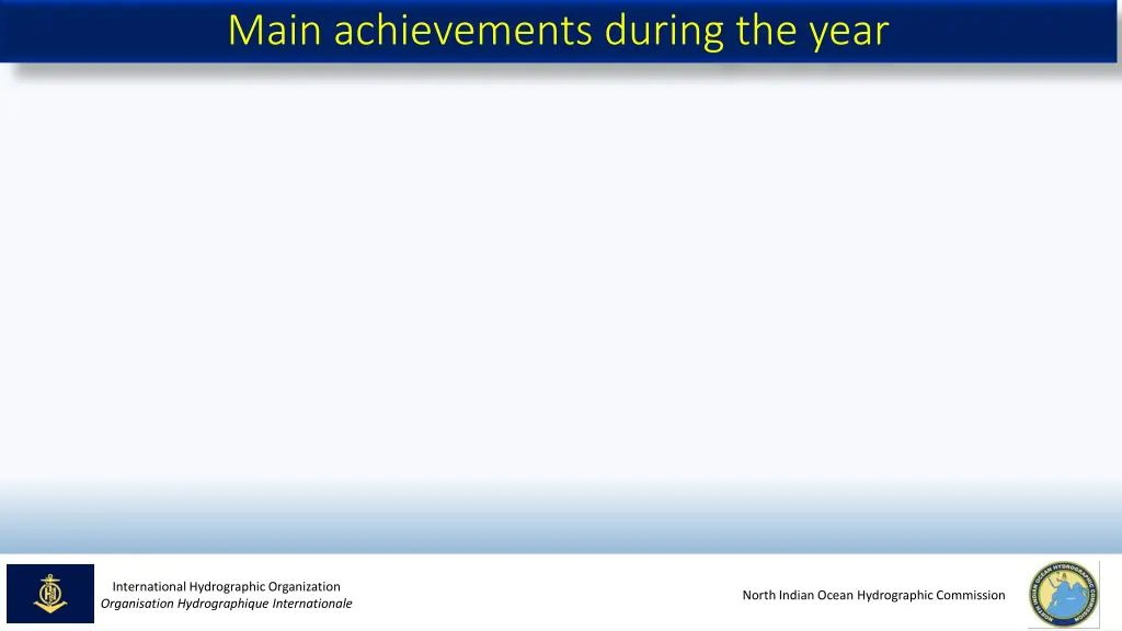 main achievements during the year