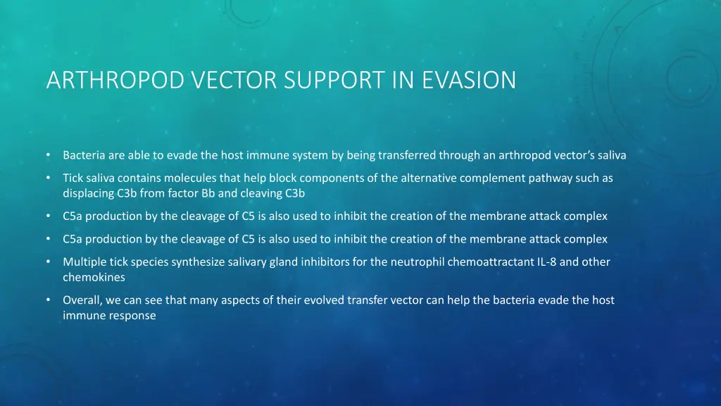 arthropod vector support in evasion