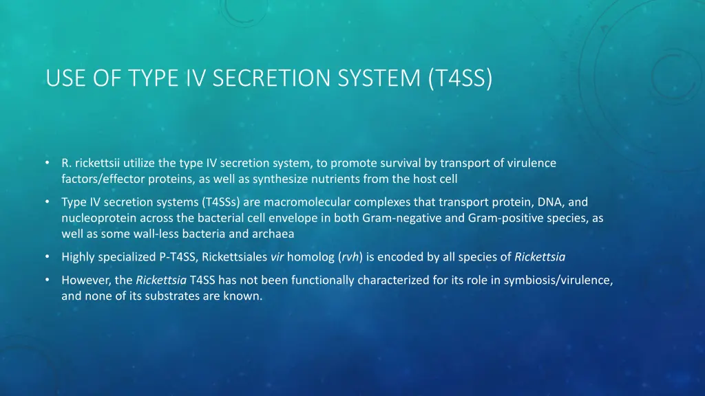 use of type iv secretion system t4ss