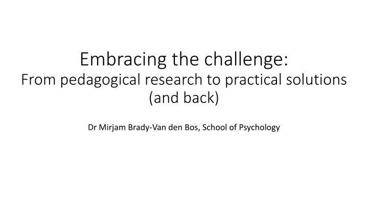 embracing the challenge from pedagogical research