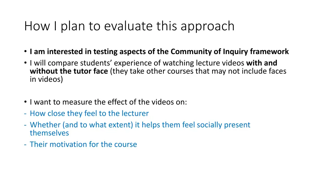 how i plan to evaluate this approach 1