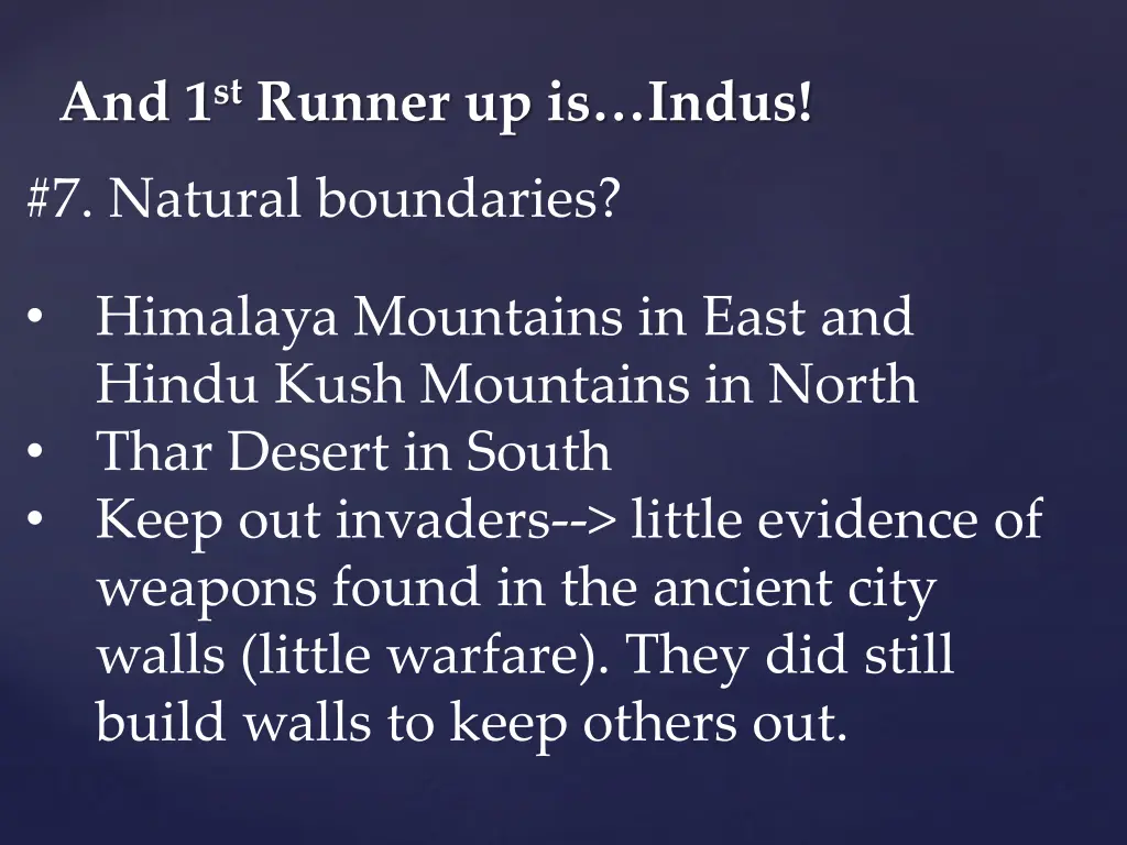 and 1 st runner up is indus