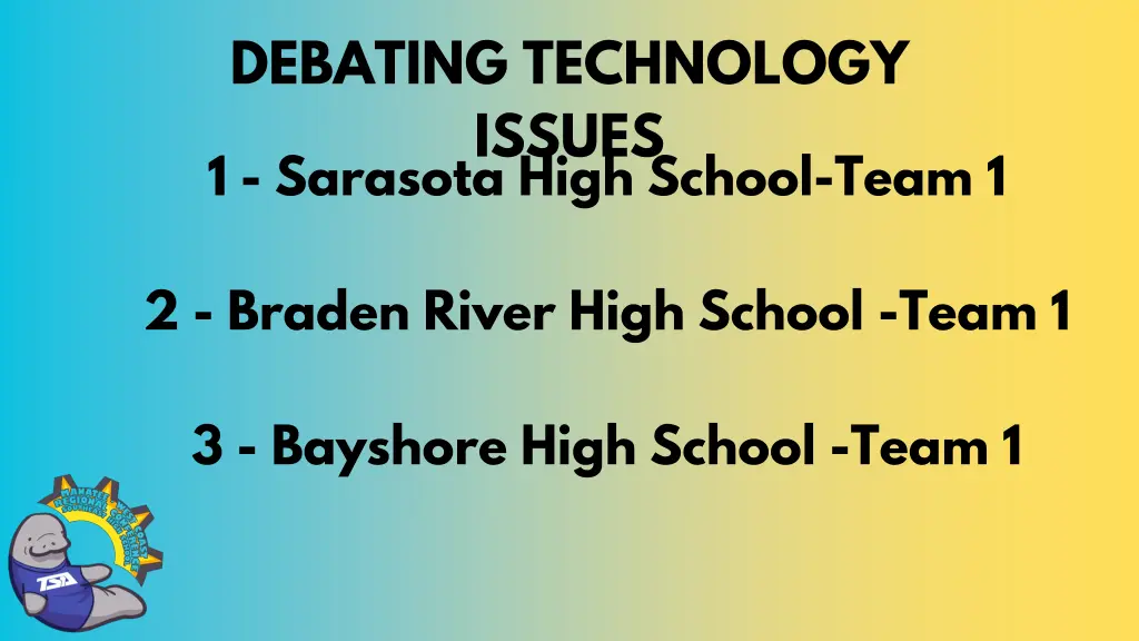 debating technology issues 1 sarasota high school