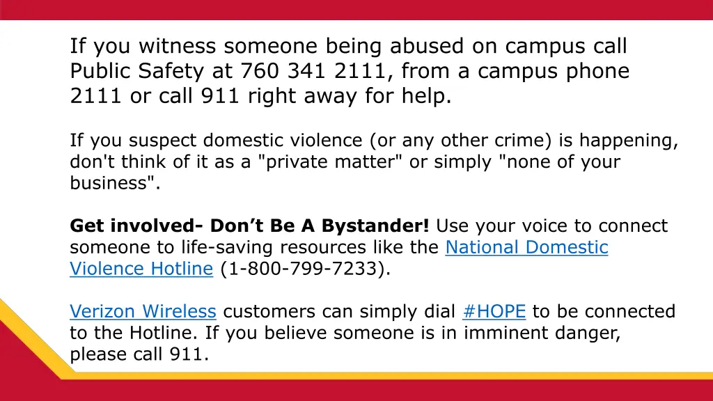 if you witness someone being abused on campus