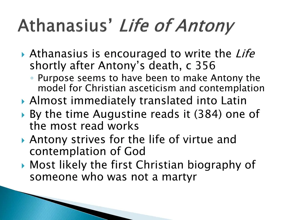 athanasius is encouraged to write the life