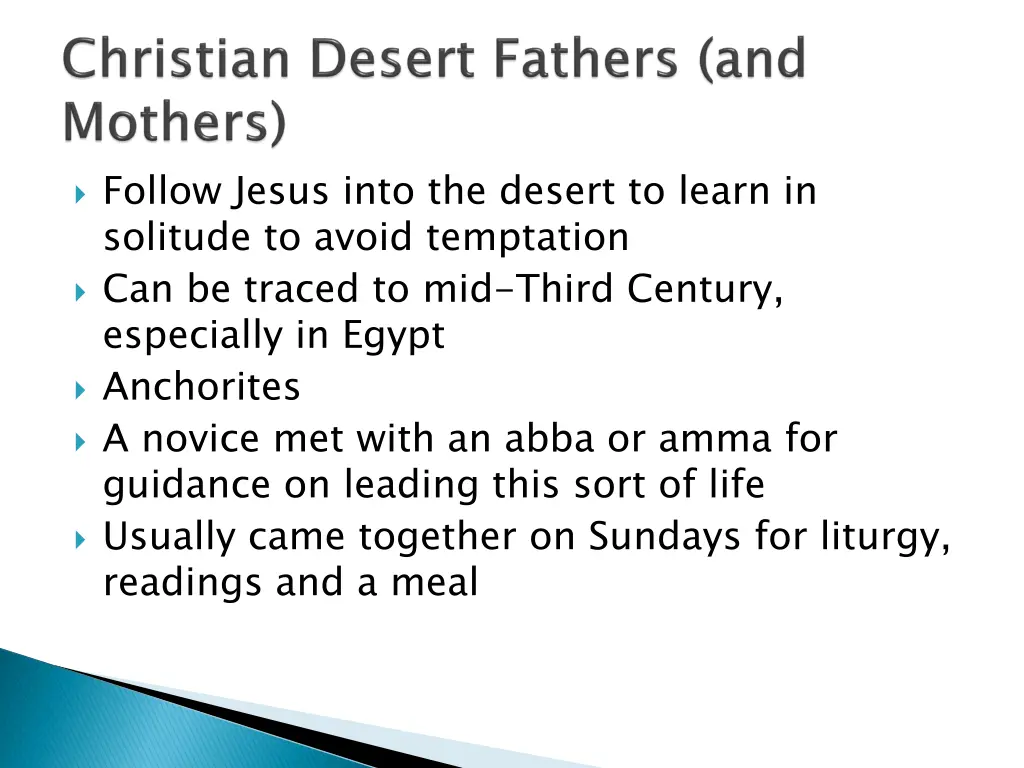 follow jesus into the desert to learn in solitude