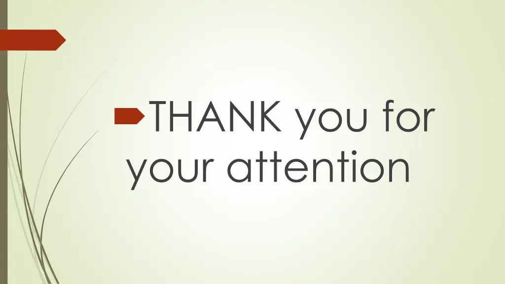 thank you for your attention