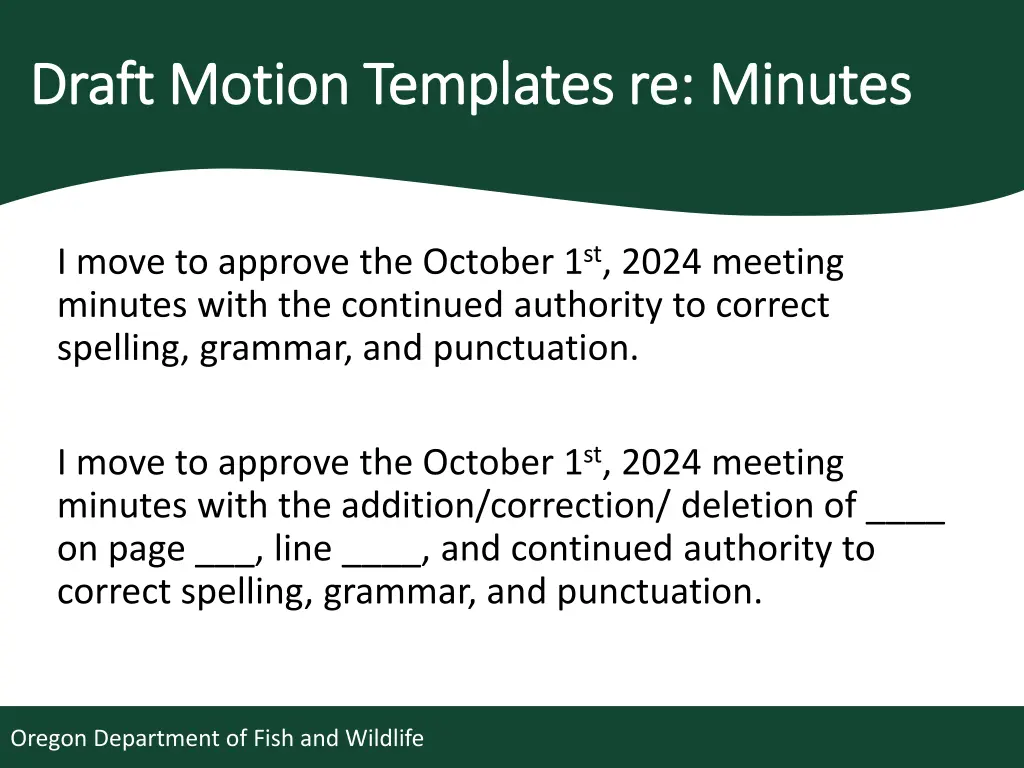 draft motion templates re minutes draft motion