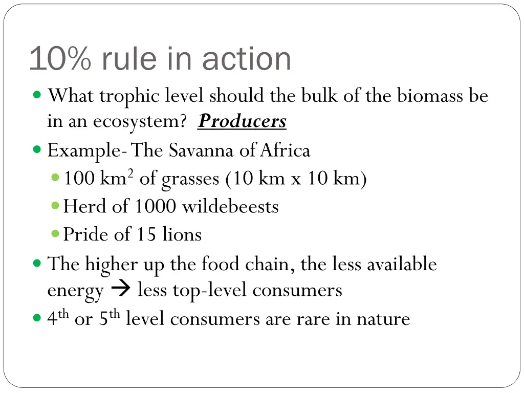 10 rule in action what trophic level should
