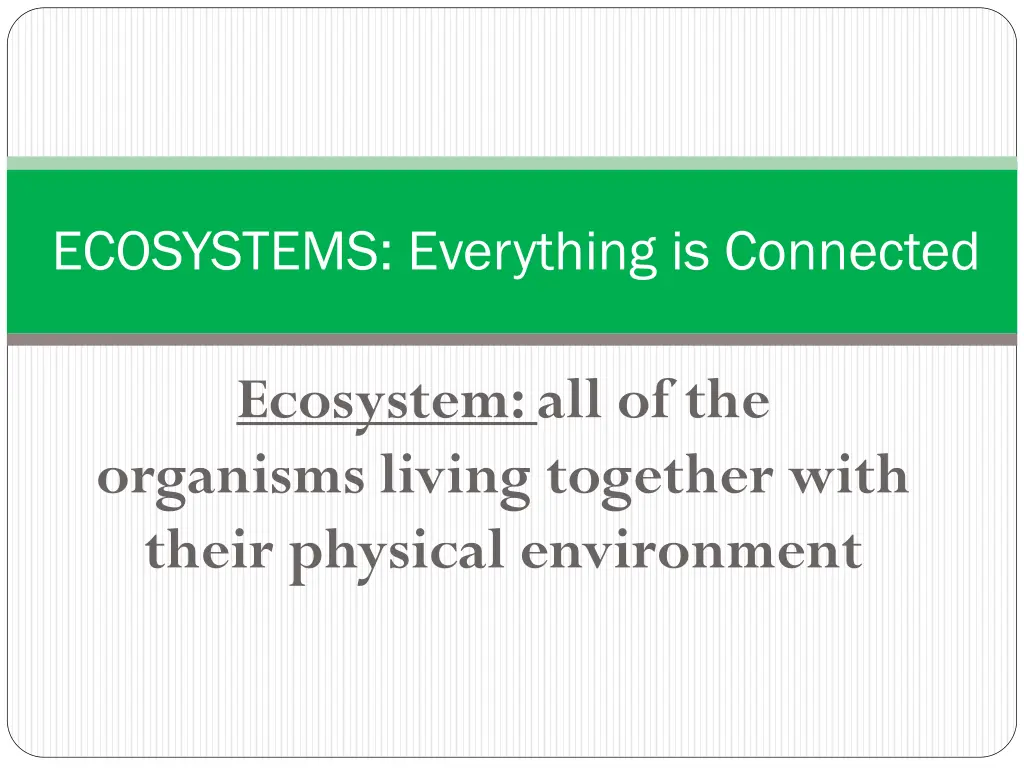 ecosystems everything is connected