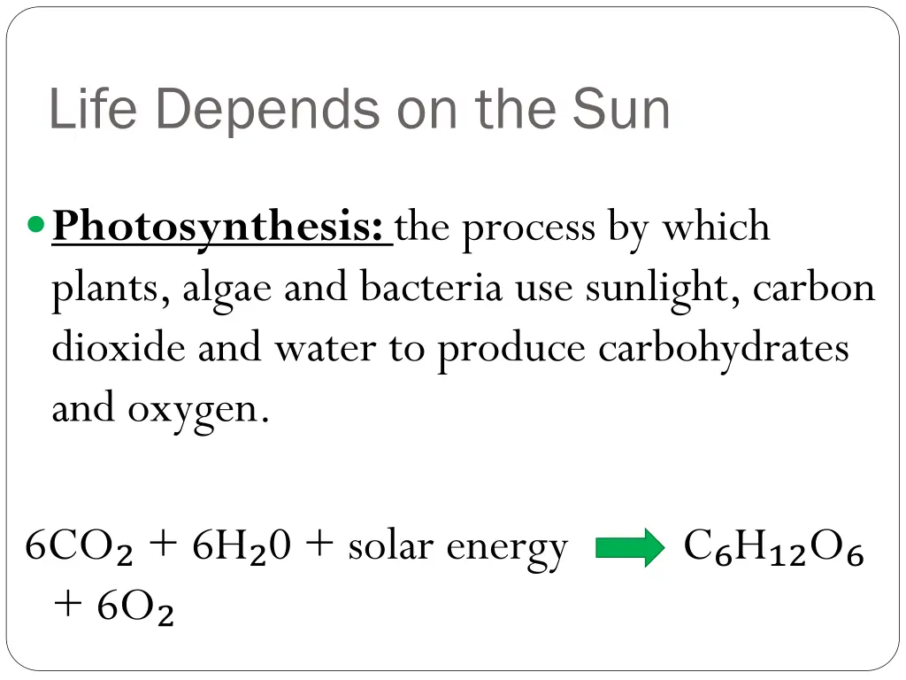 life depends on the sun