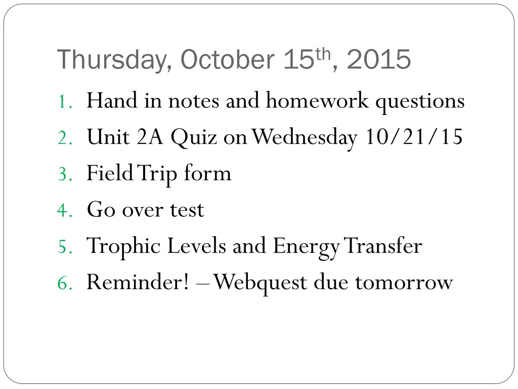 thursday october 15 th 2015 1 hand in notes
