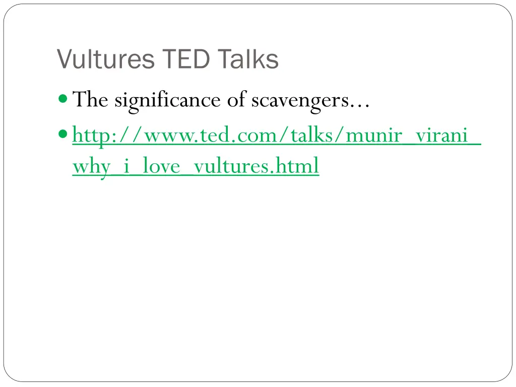 vultures ted talks the significance of scavengers
