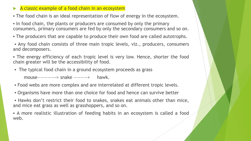 a classic example of a food chain in an ecosystem