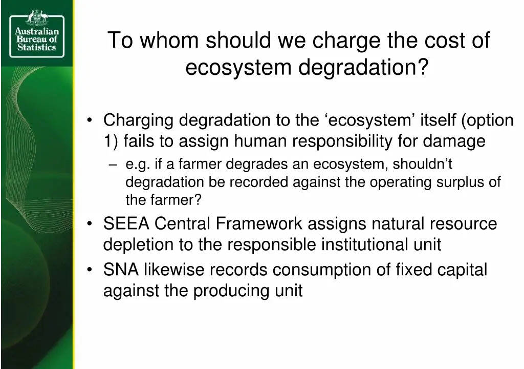 to whom should we charge the cost of ecosystem